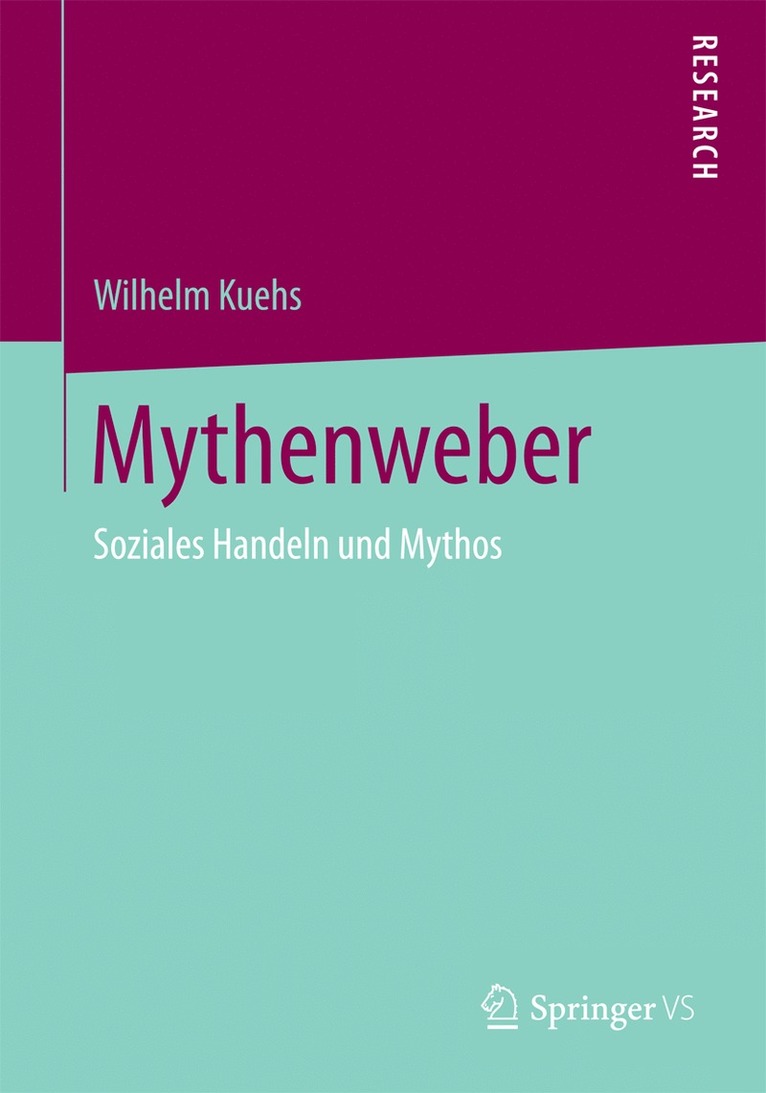 Wilhelm Kuehs - Mythenweber, Häftad