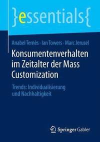 bokomslag Konsumentenverhalten im Zeitalter der Mass Customization