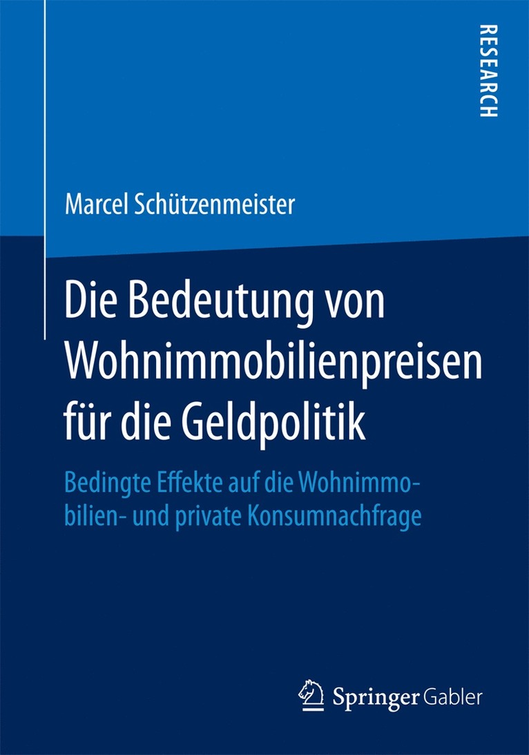 Die Bedeutung von Wohnimmobilienpreisen für die Geldpolitik
