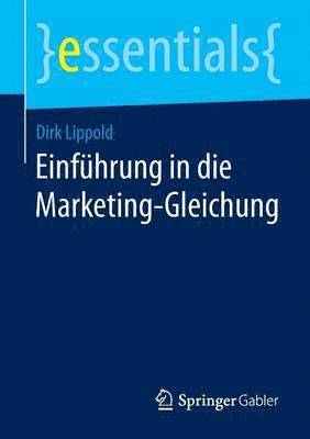 bokomslag Einfhrung in die Marketing-Gleichung