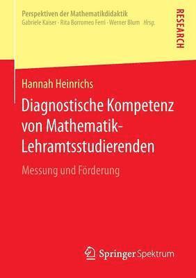 Diagnostische Kompetenz von Mathematik-Lehramtsstudierenden 1