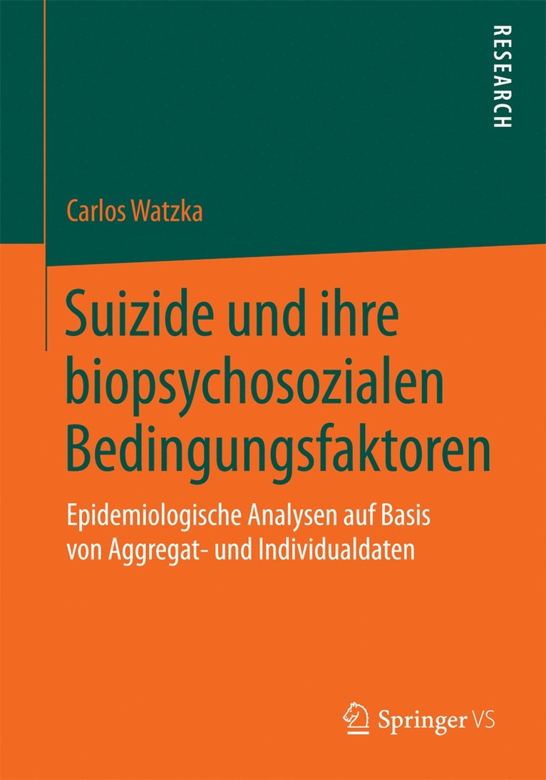 Carlos Watzka - Suizide und ihre biopsychosozialen Bedingungsfaktoren, Häftad