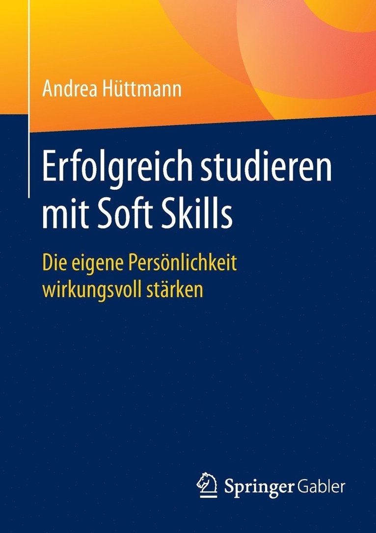 Erfolgreich studieren mit Soft Skills 1