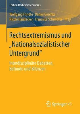 Rechtsextremismus und „Nationalsozialistischer Untergrund“