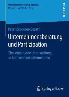 bokomslag Unternehmensberatung und Partizipation