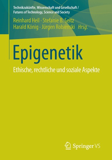Reinhard Heil, Stefanie B. Seitz, Harald König, Jürgen Robienski - Epigenetik, Häftad