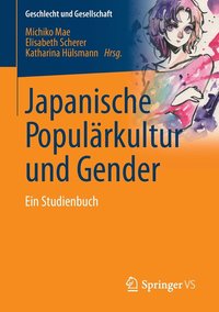 bokomslag Japanische Populrkultur und Gender