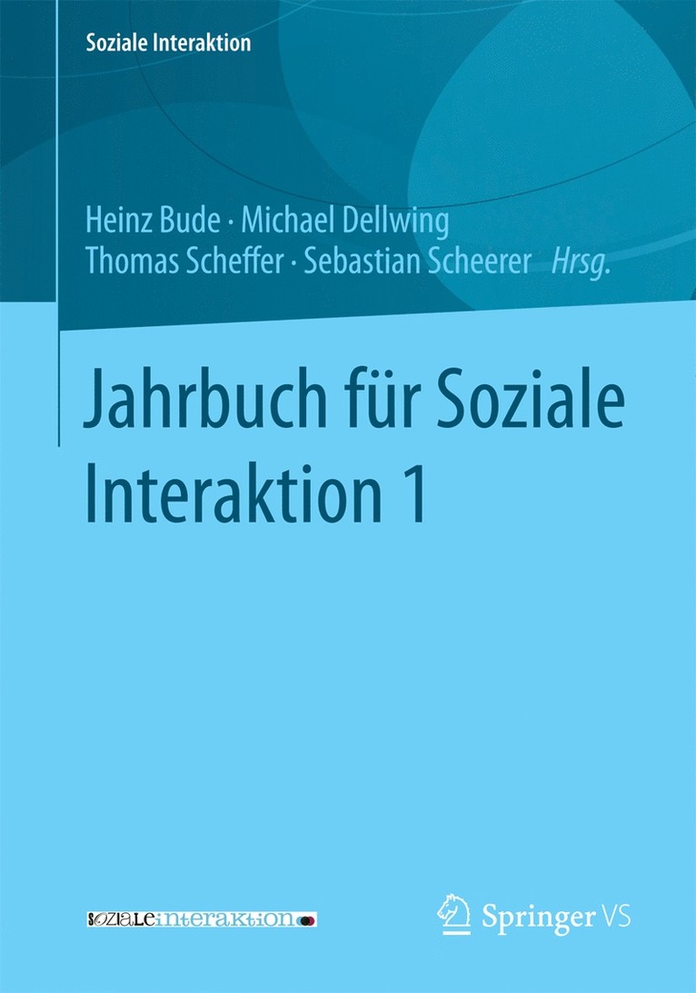 Jahrbuch für Soziale Interaktion 1