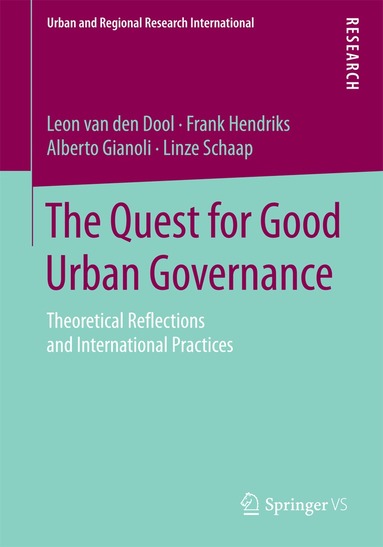 Leon van den Dool, Frank Hendriks, Alberto Gianoli, Linze Schaap - Quest for Good Urban Governance, Häftad