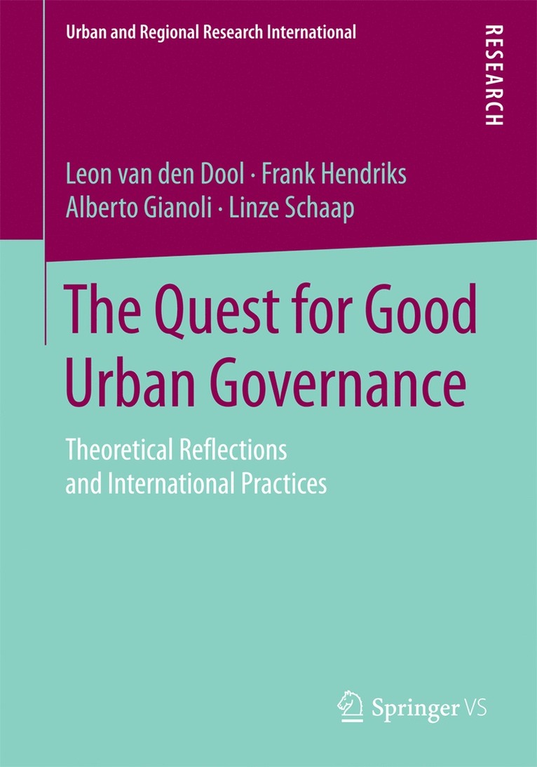 Leon van den Dool, Frank Hendriks, Alberto Gianoli, Linze Schaap, Leon van den Dool - Quest for Good Urban Governance, Häftad