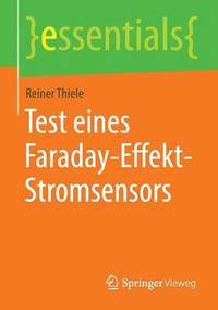 bokomslag Test eines Faraday-Effekt-Stromsensors