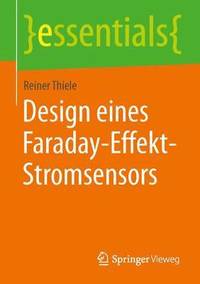 bokomslag Design eines Faraday-Effekt-Stromsensors