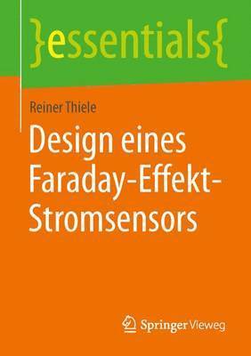 Design eines Faraday-Effekt-Stromsensors 1