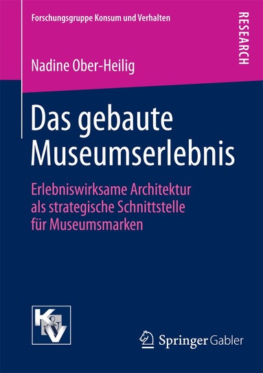 Nadine Ober-Heilig - Das gebaute Museumserlebnis, Häftad