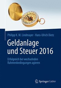 bokomslag Geldanlage und Steuer 2016