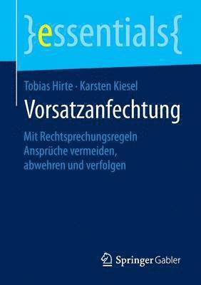 Vorsatzanfechtung 1