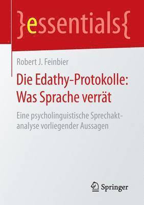 bokomslag Die Edathy-Protokolle: Was Sprache verrt