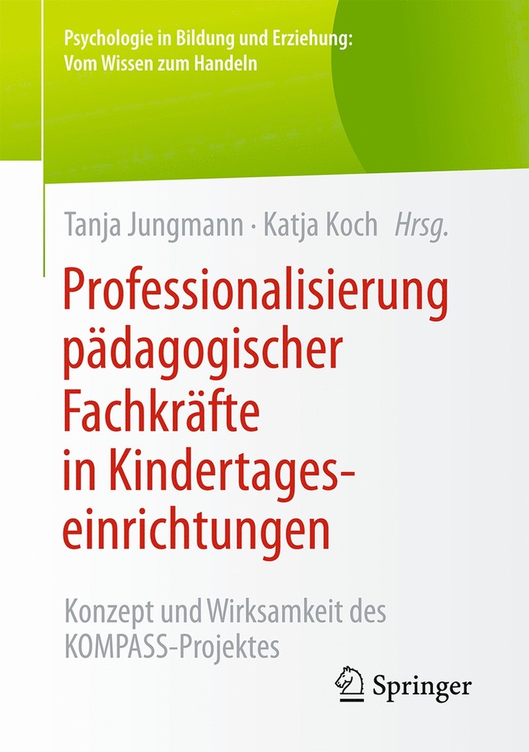Tanja Jungmann, Katja Koch - Professionalisierung pädagogischer Fachkräfte in Kindertageseinrichtungen, Häftad