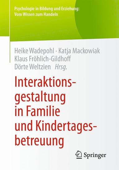 bokomslag Interaktionsgestaltung in Familie und Kindertagesbetreuung