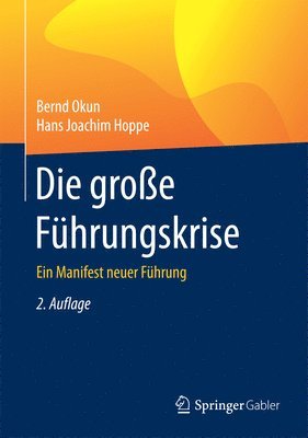 Die große Führungskrise 1