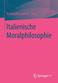 bokomslag Italienische Moralphilosophie