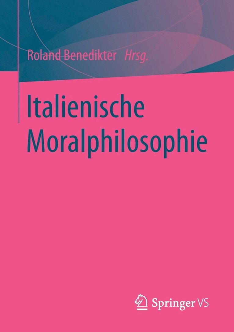 Italienische Moralphilosophie 1