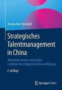 bokomslag Strategisches Talentmanagement in China
