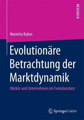 bokomslag Evolutionre Betrachtung der Marktdynamik