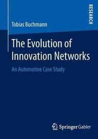 bokomslag The Evolution of Innovation Networks