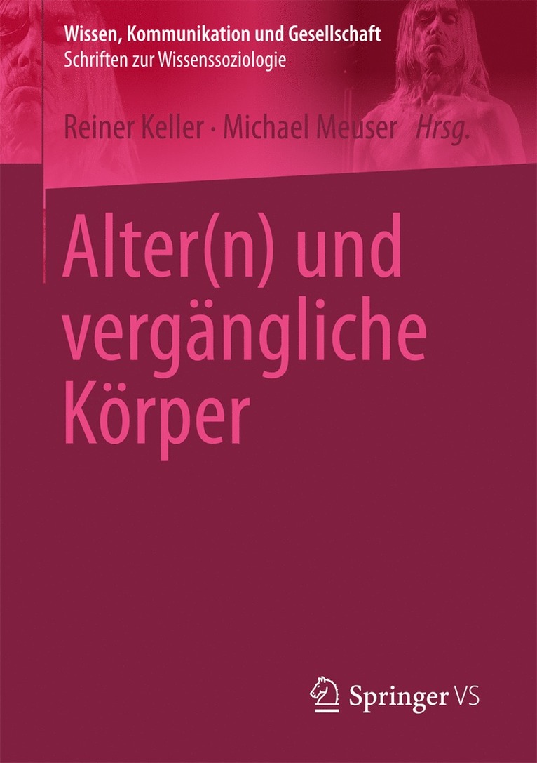 Reiner Keller, Michael Meuser - Alter(n) und vergängliche Körper, Häftad