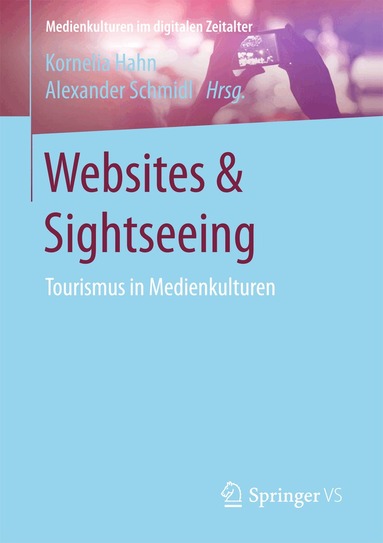 Kornelia Hahn, Alexander Schmidl - Websites & Sightseeing, Häftad