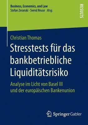 bokomslag Stresstests fr das bankbetriebliche Liquidittsrisiko