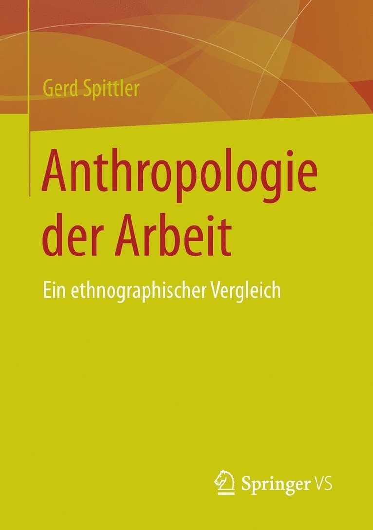 Anthropologie der Arbeit 1