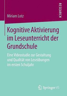 Kognitive Aktivierung im Leseunterricht der Grundschule 1