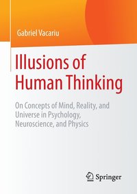 bokomslag Illusions of Human Thinking