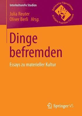 Dinge befremden