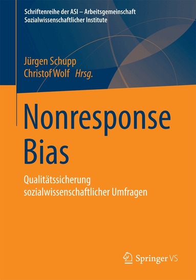 Jürgen Schupp, Christof Wolf - Nonresponse Bias, Häftad