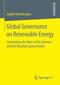 bokomslag Global Governance on Renewable Energy