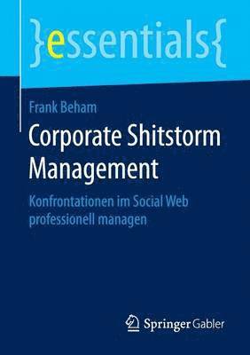Corporate Shitstorm Management 1