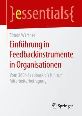 bokomslag Einfhrung in Feedbackinstrumente in Organisationen