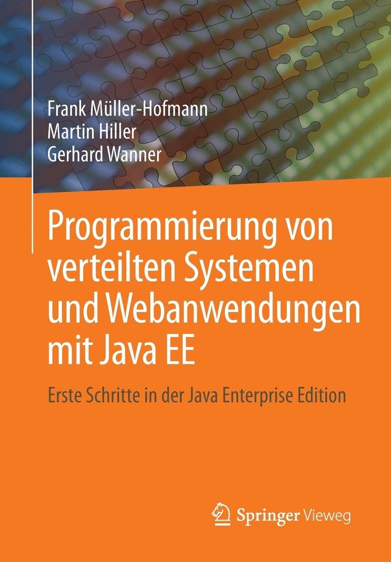Programmierung von verteilten Systemen und Webanwendungen mit Java EE 1