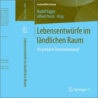 Rudolf Egger, Alfred Posch - Lebensentwürfe im ländlichen Raum, Häftad