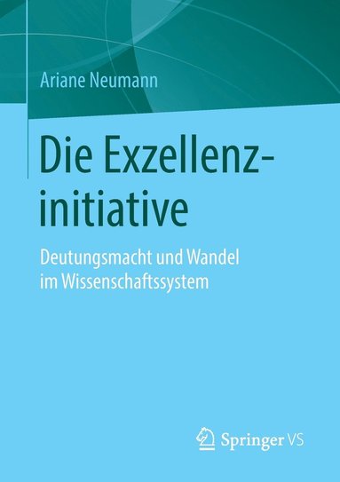 bokomslag Die Exzellenzinitiative