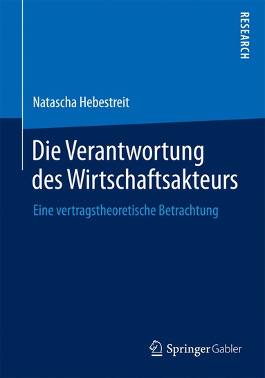 bokomslag Die Verantwortung des Wirtschaftsakteurs