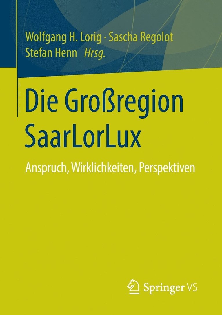 Die Groregion SaarLorLux 1