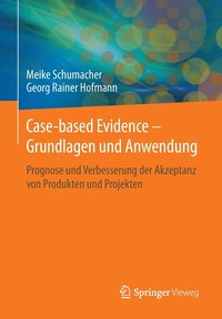 bokomslag Case-based Evidence  Grundlagen und Anwendung