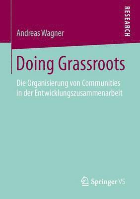 Doing Grassroots 1