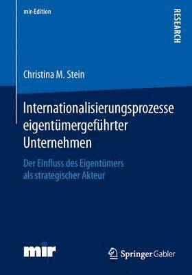 bokomslag Internationalisierungsprozesse eigentmergefhrter Unternehmen