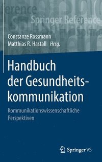 bokomslag Handbuch der Gesundheitskommunikation