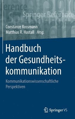 Handbuch der Gesundheitskommunikation 1